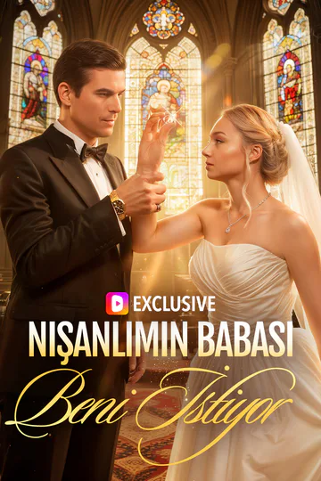 Nişanlımın Babası Beni İstiyor(Dublajlı) afişi