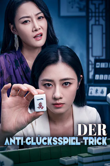 Poster von Der Anti-Glücksspiel-Trick