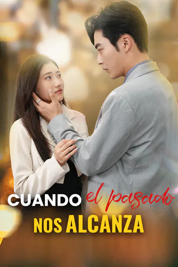 Póster de Cuando el pasado nos alcanza