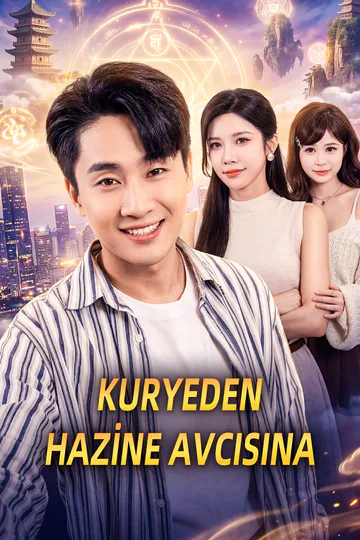 KURYEDEN HAZİNE AVCISINA afişi
