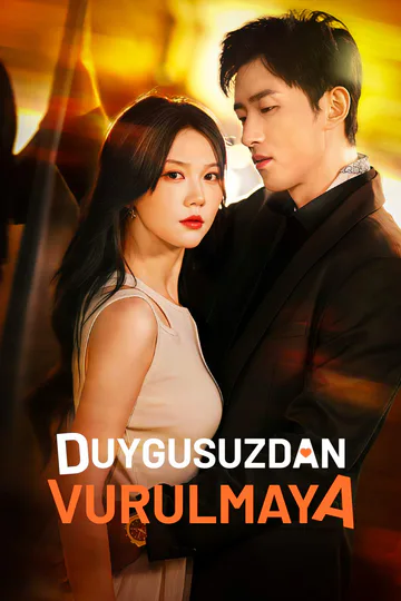 Duygusuzdan Vurulmaya afişi