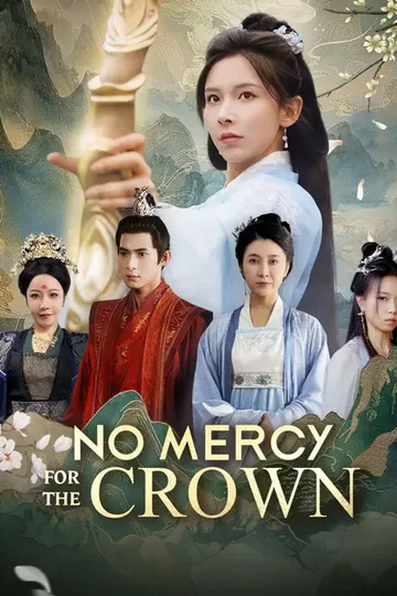 No Mercy for the Crown poster