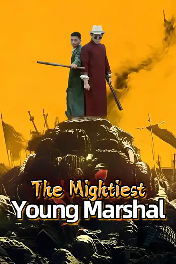 The Mightiest Young Marshal poster