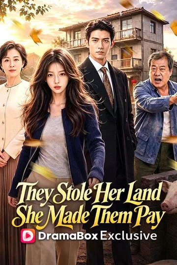 They Stole Her Land, She Made Them Pay poster