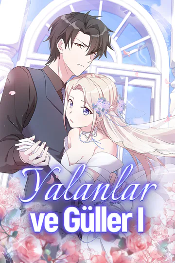 Yalanlar ve Güller I afişi