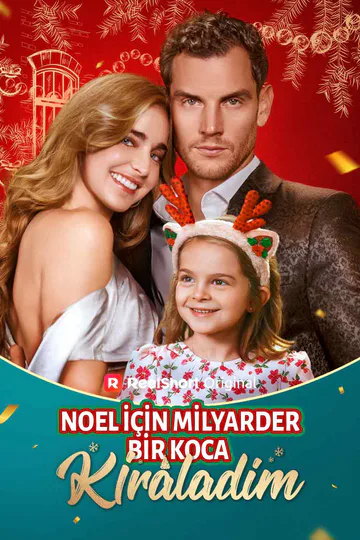 Noel için Milyarder Bir Koca Kiraladım afişi