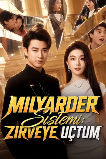 Milyarder Sistemi: Zirveye Uçtum afişi