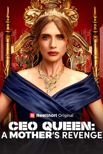 CEO Queen: A Mother’s Revenge poster