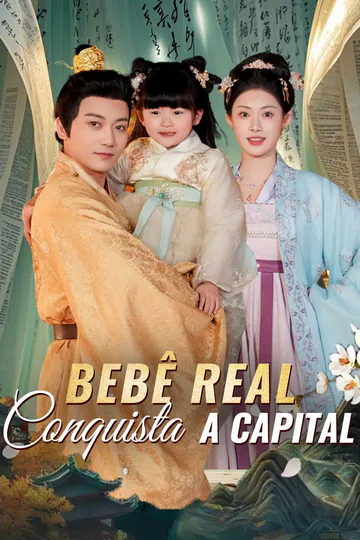 Pôster de Bebê Real Conquista a Capital