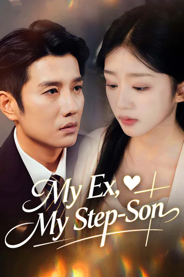 My Ex, My Step-Son poster