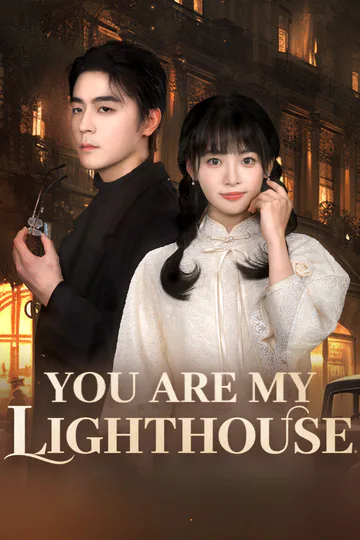 You Are My Lighthouse poster