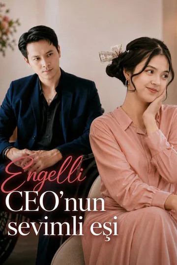 Engelli CEO'nun sevimli eşi afişi