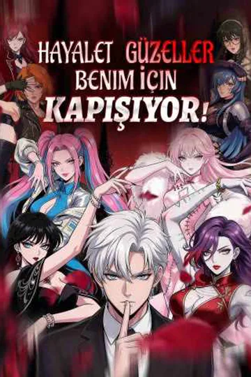 Hayalet Güzeller Benim İçin Kapışıyor! afişi