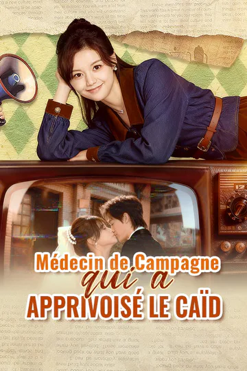 Affiche de Médecin de Campagne qui a Apprivoisé le Caïd