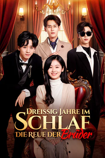 Poster von Dreißig Jahre im Schlaf: Die Reue der Brüder