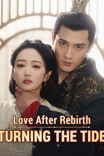 Love After Rebirth: Turning the Tide poster