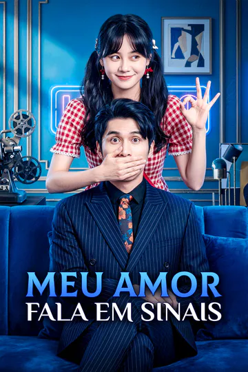 Pôster de Meu Amor Fala em Sinais(Dublado)