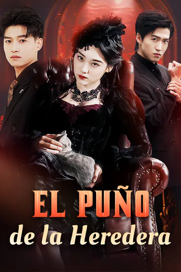 Póster de El Puño de la Heredera