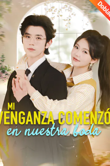 Póster de [Doblado]Mi venganza comenzó en nuestra boda