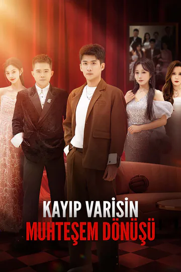 KAYIP VARİSİN MUHTEŞEM DÖNÜŞÜ afişi