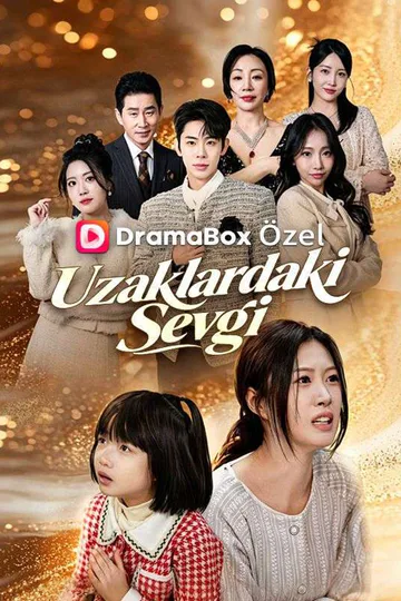 Uzaklardaki Sevgi afişi