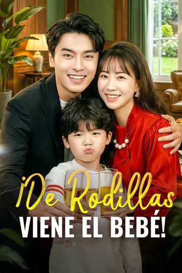Póster de ¡De Rodillas, Viene el Bebé!(Doblado)
