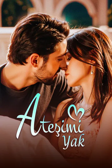 Ateşimi Yak afişi