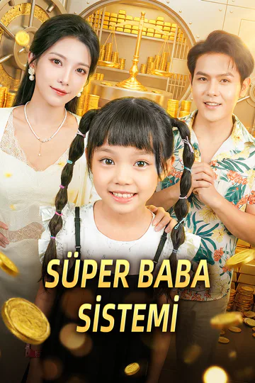SÜPER BABA SİSTEMİ afişi