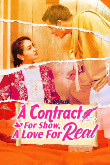 A Contract For Show, A Love For Real poster