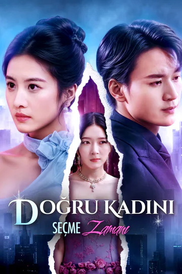 Doğru Kadını Seçme Zamanı(Dublajlı) afişi