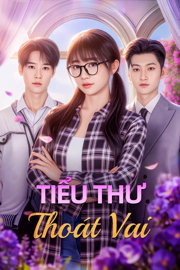 Poster phim Tiểu Thư Thoát Vai(Phiên bản lồng tiếng)