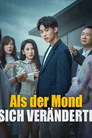 Poster von Als der Mond sich veränderte