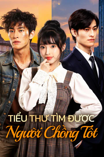 Poster phim Tiểu Thư Tìm Được Người Chồng Tốt(Phiên bản lồng tiếng)