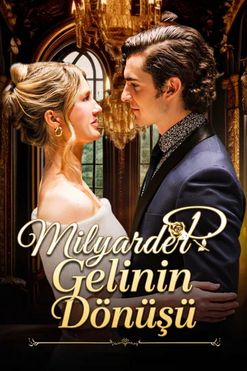 (Dublajlı) Milyarder Gelinin Dönüşü afişi