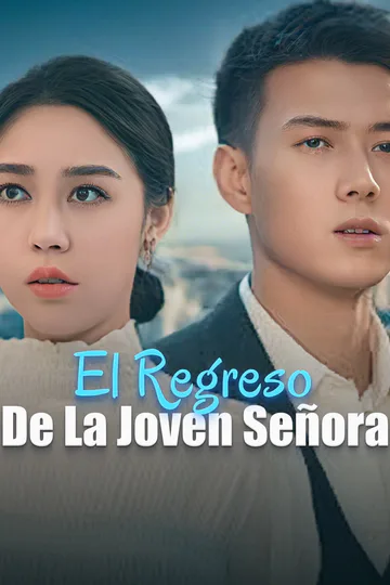 Póster de El Regreso de la Joven Señora