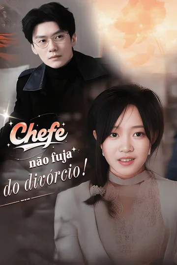 Pôster de Chefe, Não Fuja do Divórcio