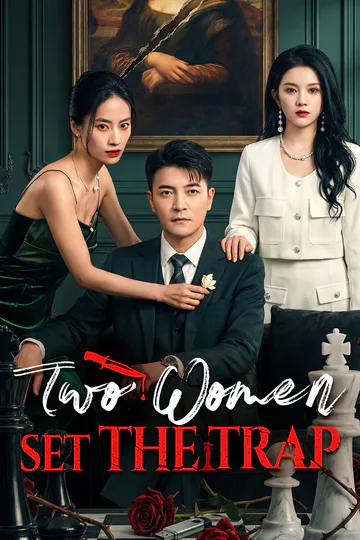 Two Women Set the Trap poster