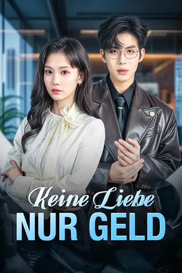 Poster von Keine Liebe Nur Geld