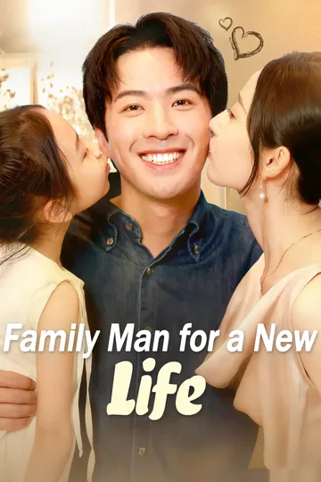 Family Man for a New Life poster