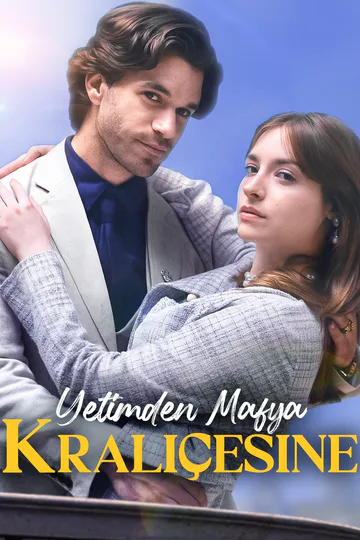 Yetimden Mafya Kraliçesine afişi