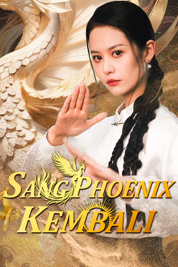 Poster (Sulih Suara) Sang Phoenix Kembali