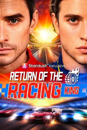 《Return of the Racing King》海报