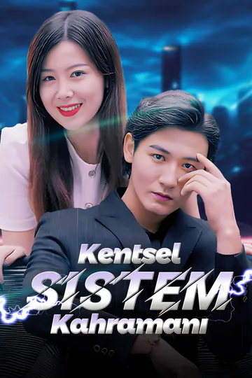 Plakát seriálu Kentsel Sistem Kahramanı