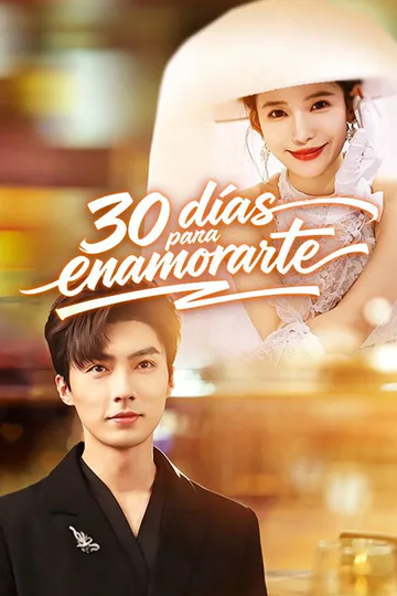 Pôster de 30 días para enamorarte