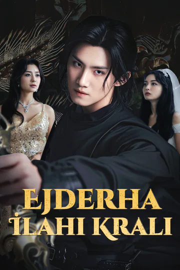 Ejderha İlahi Kralı afişi