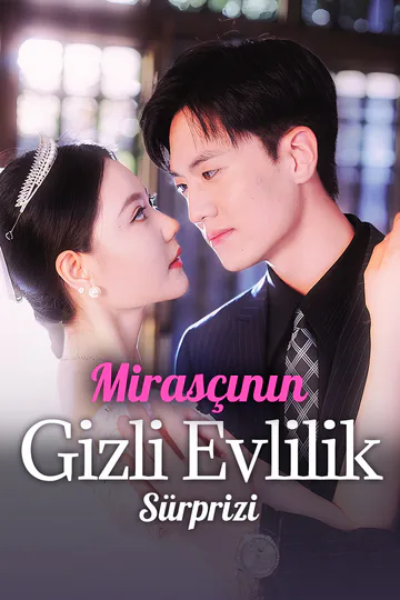 Mirasçının Gizli Evlilik Sürprizi afişi
