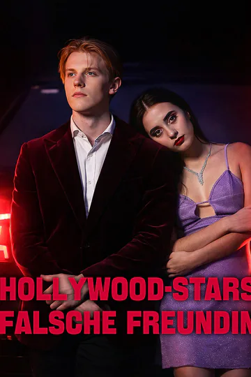 Poster von Hollywood-Stars falsche Freundin