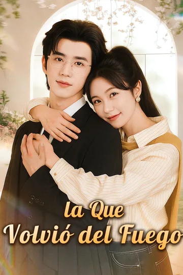 Póster de La Que Volvió del Fuego
