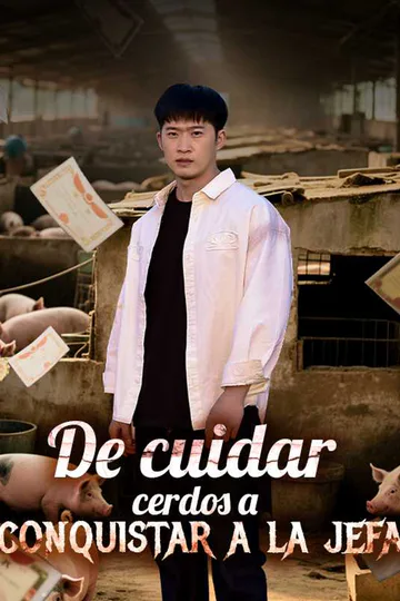 Póster de (Doblado) De cuidar cerdos a conquistar a la jefa