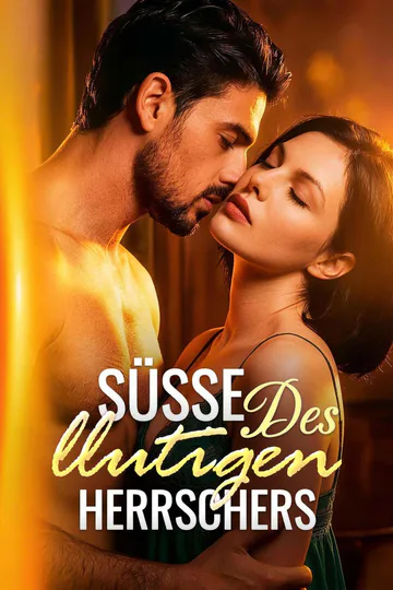 Poster von Süße des blutigen Herrschers